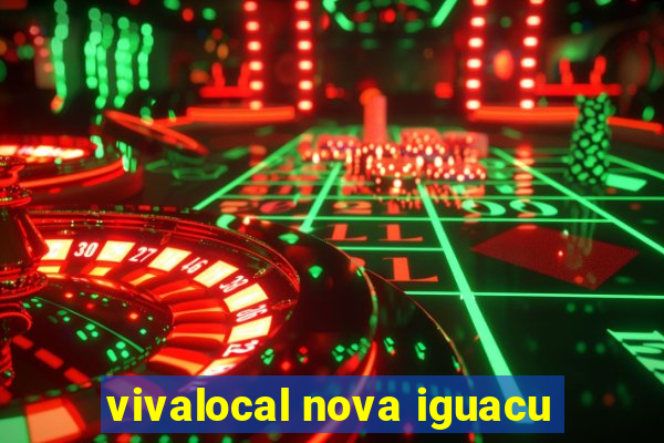 vivalocal nova iguacu